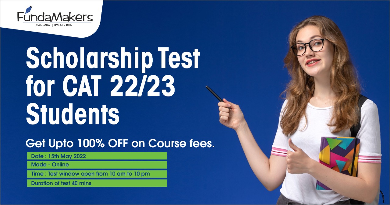 CAT Scholarship Test Get 100 discount on fees FundaMakers