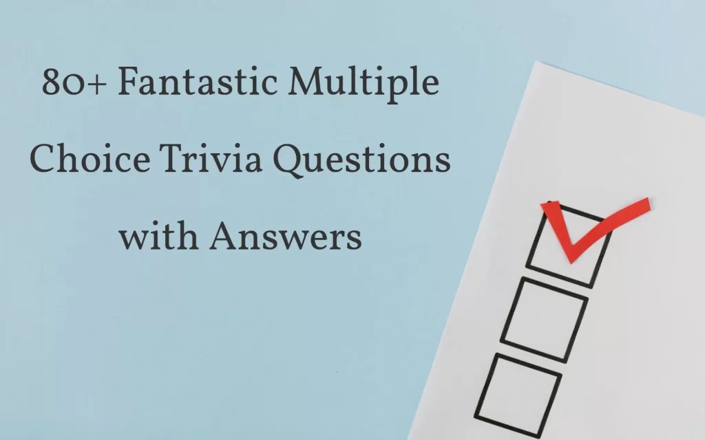 80+ funny trivia questions multiple choice