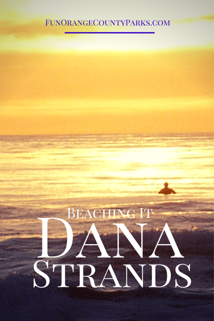 Strands Beach and Strand Vista Park in Dana Point