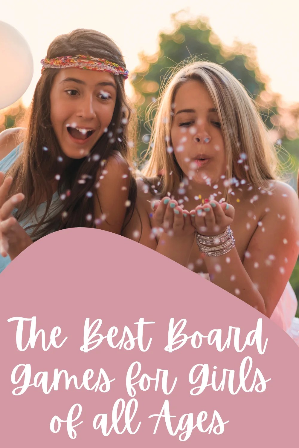 47 Best Board Games for Girls of all Ages Fun Party Pop