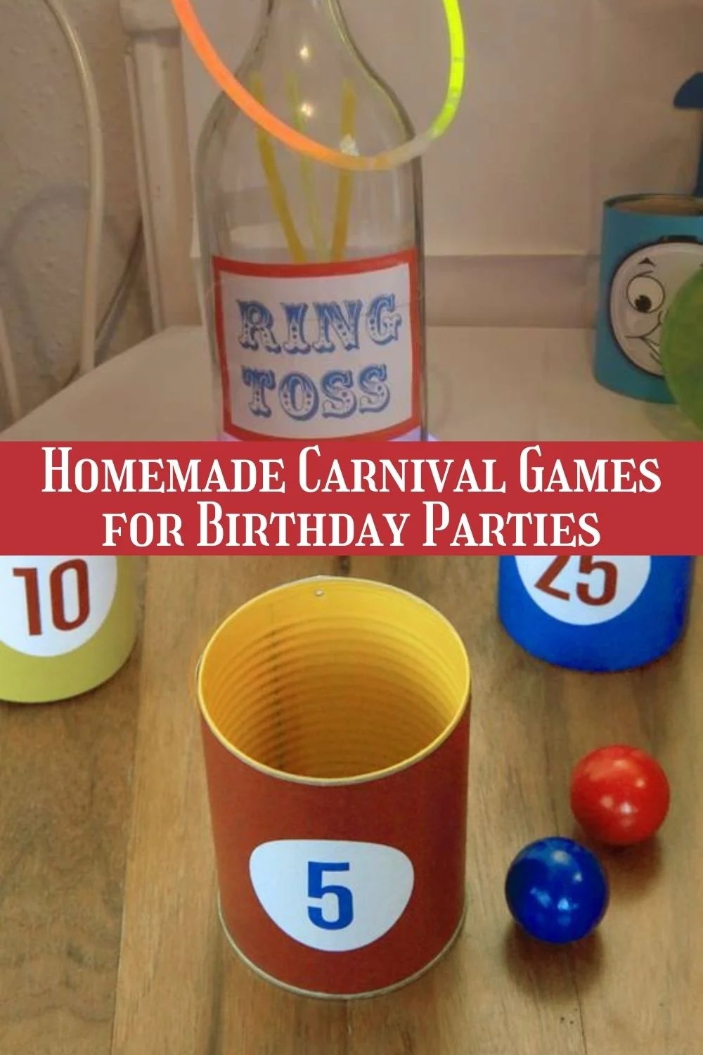 Make These Carnival Birthday Party Games + DIY Ideas Fun Party Pop