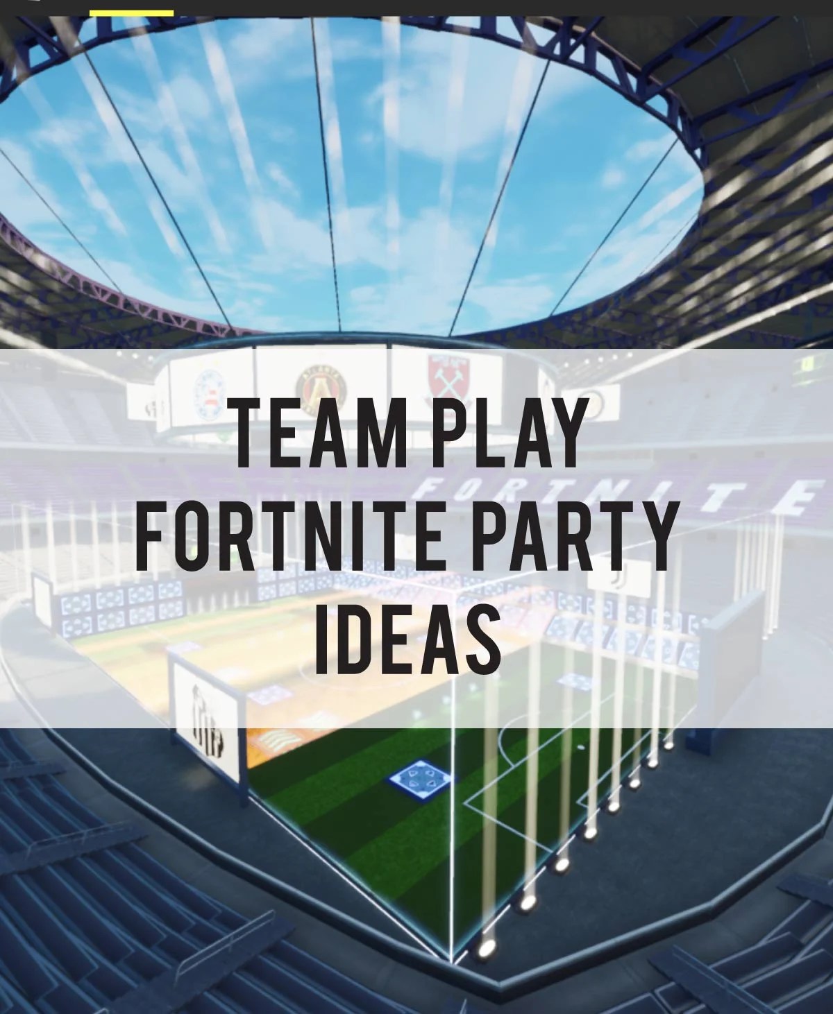 17+ Best Fortnite Party Games Fun Party Pop