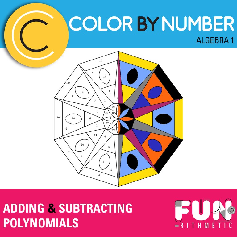Adding and Subtracting Polynomials Color by Number | Funrithmetic