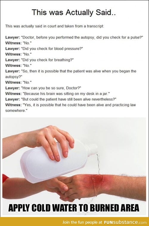 Lawyer got burned by witness. FunSubstance