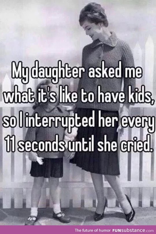 Rude, yes, but also true. FunSubstance