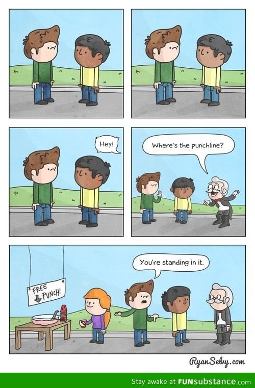 Where's the punch line? FunSubstance