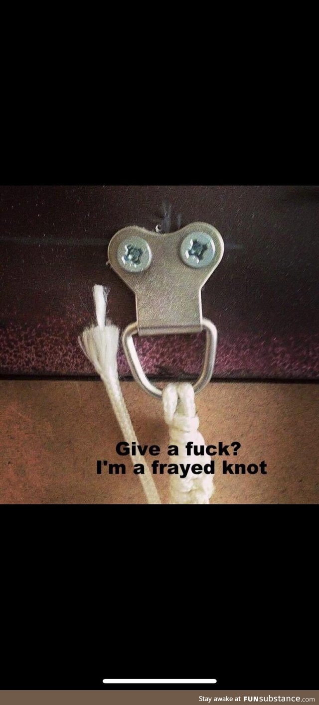 This is knot funny! FunSubstance