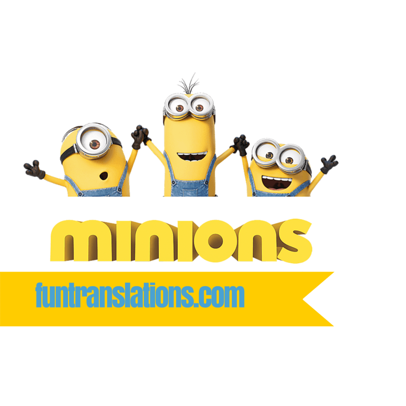 Minion Speak translator