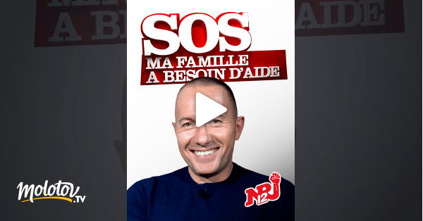 Sos ma famille a besoin d'aide en Streaming Molotov.tv