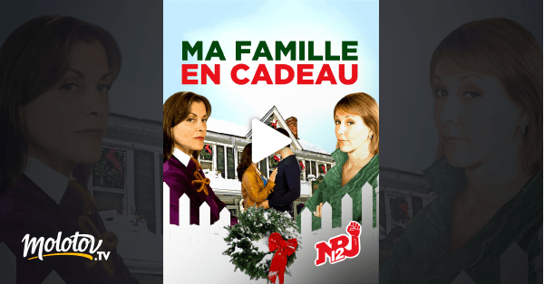 Ma famille en cadeau en Streaming Molotov.tv