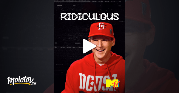 Ridiculous en Streaming & Replay sur MTV Molotov.tv