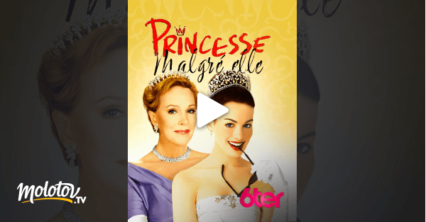Princesse malgré elle en Streaming Molotov.tv
