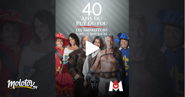 40 ans du Puy du Fou les animateurs font le spectacle en Streaming
