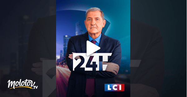 24 Heures en Streaming sur LCI La Chaîne Info Molotov.tv