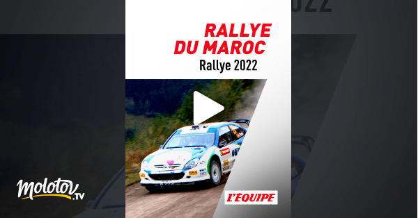 Rallye du Maroc 2022 en Streaming Molotov.tv