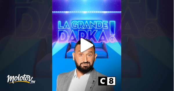 La grande darka en Streaming - Molotov.tv