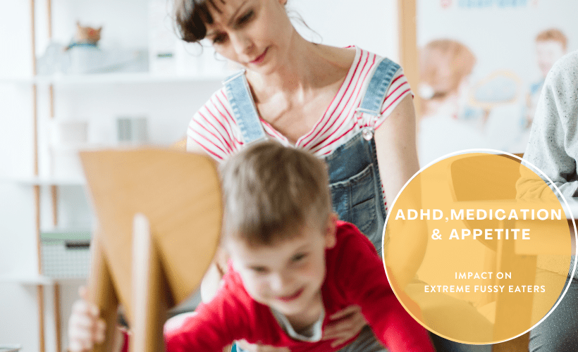 ADHD Medication and Appetite Impact on Extreme Fussy Eaters