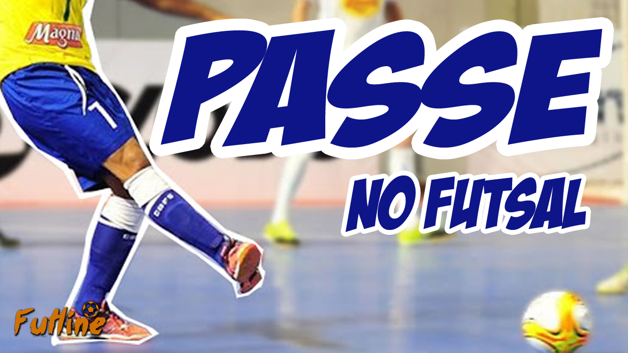 O Passe no Futsal Futline