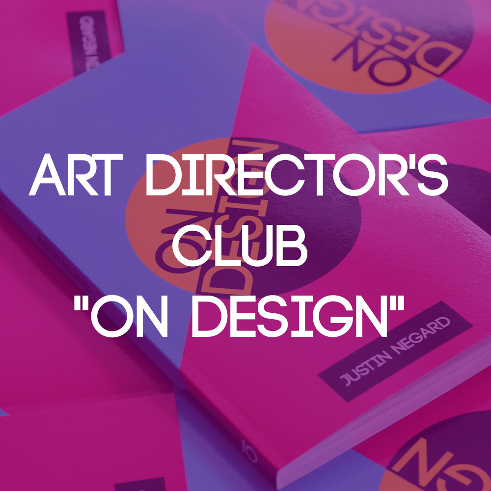 Future Boy The Art Directors Club, On Design