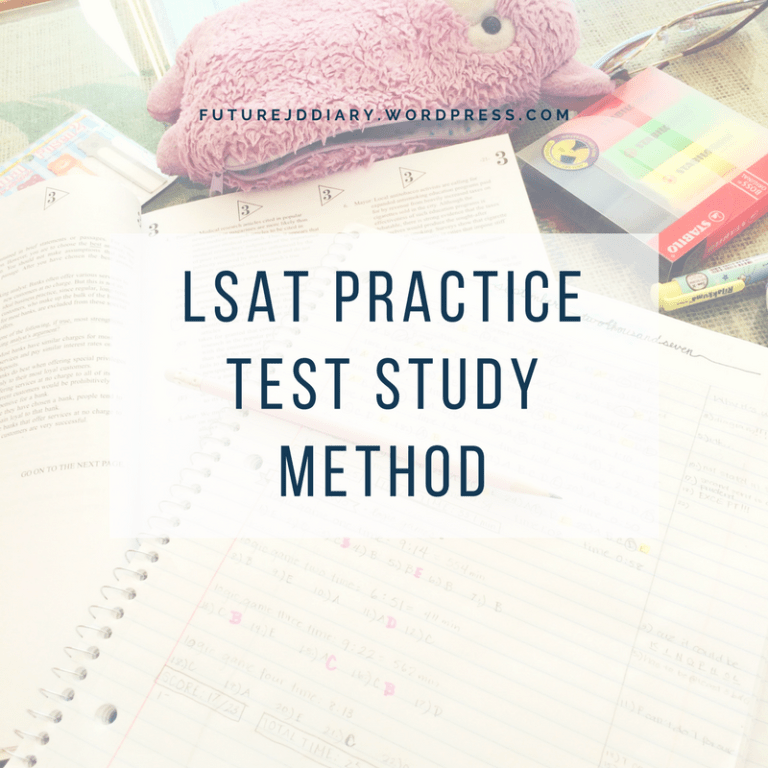 My LSAT Practice Test Method future JD diary