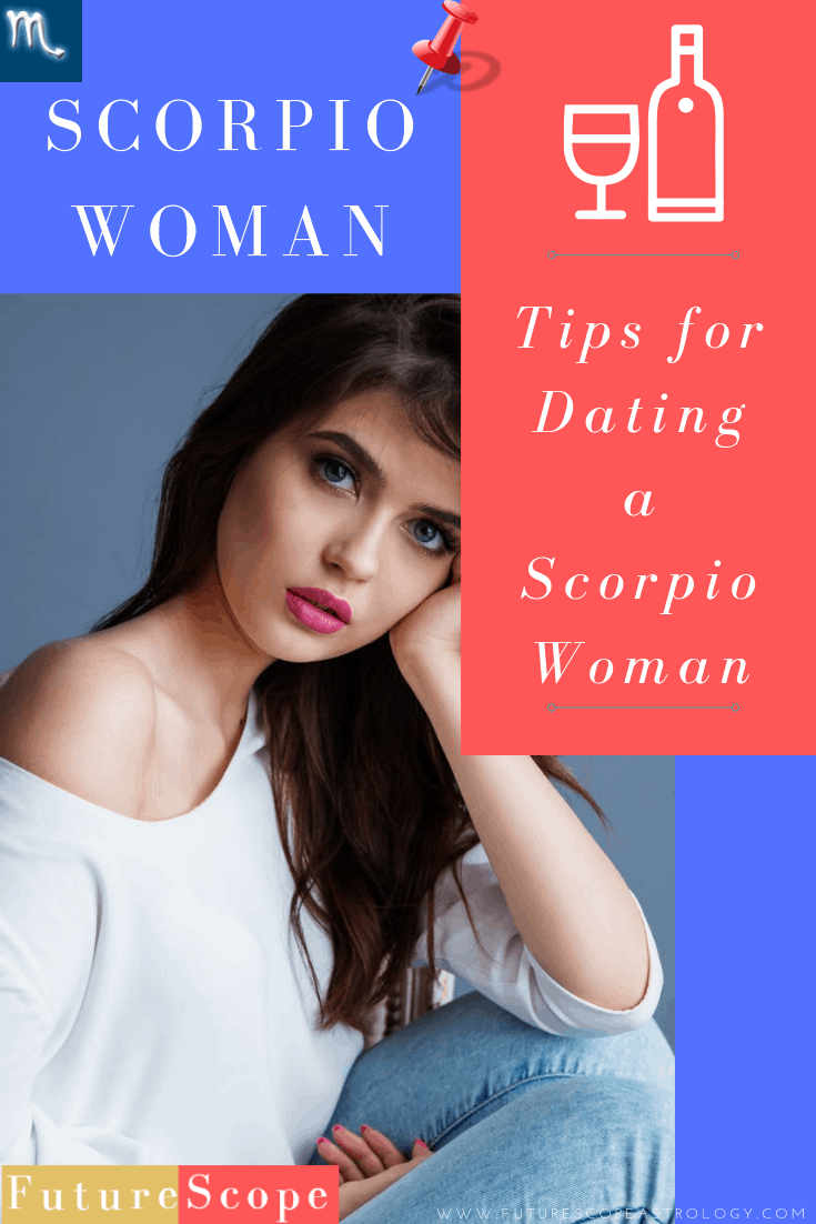 Tips for Dating a Scorpio Woman FutureScope