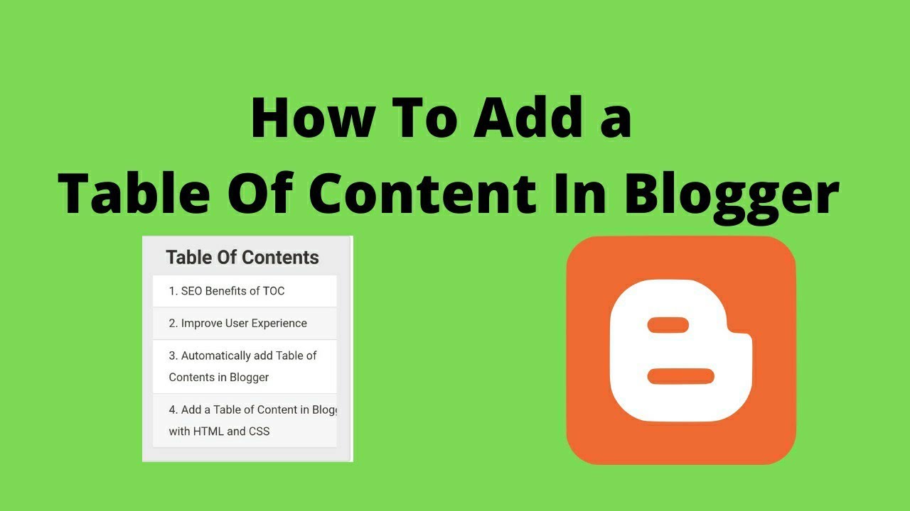 How To Add Table Of Contents In Blogger Easily?