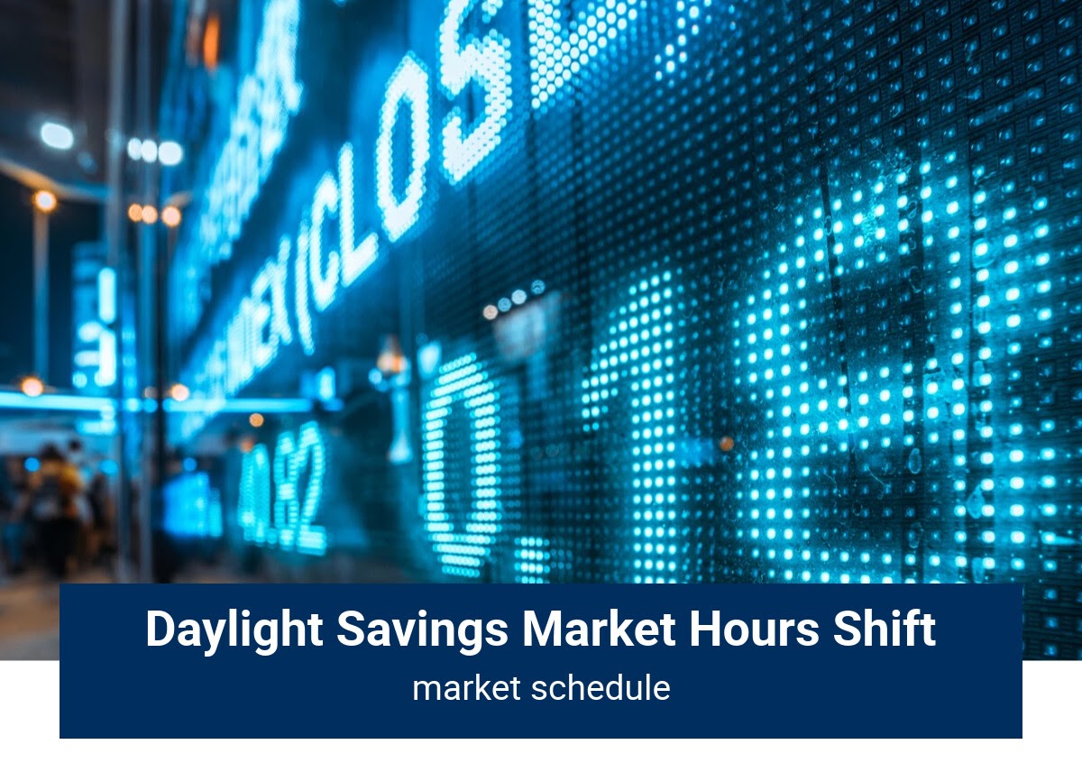 Daylight Savings Market Hours Shift Admirals