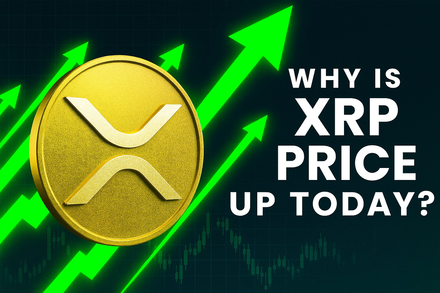 XRP Price Surge Explained Key Drivers and Outlook