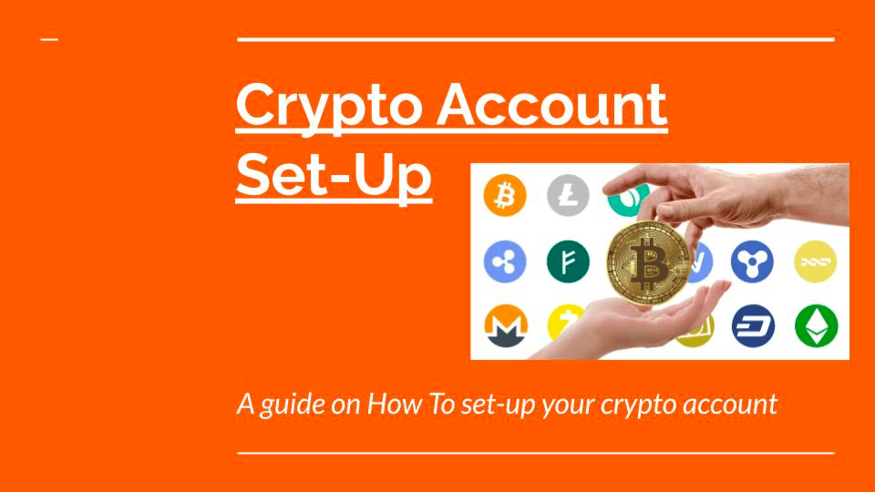 Crypto Account SetUp FIND YOUR RHYTHM