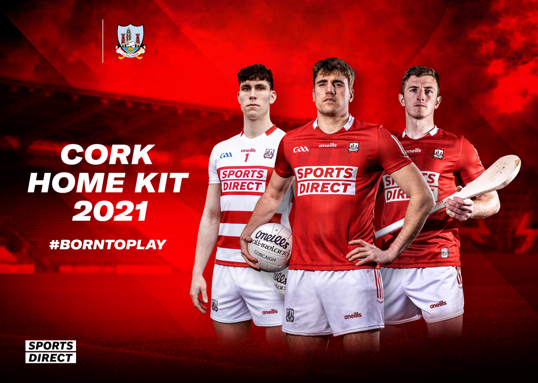 SPORTS DIRECT OFFICIAL SPONSOR OF CORK GAA Cork GAA