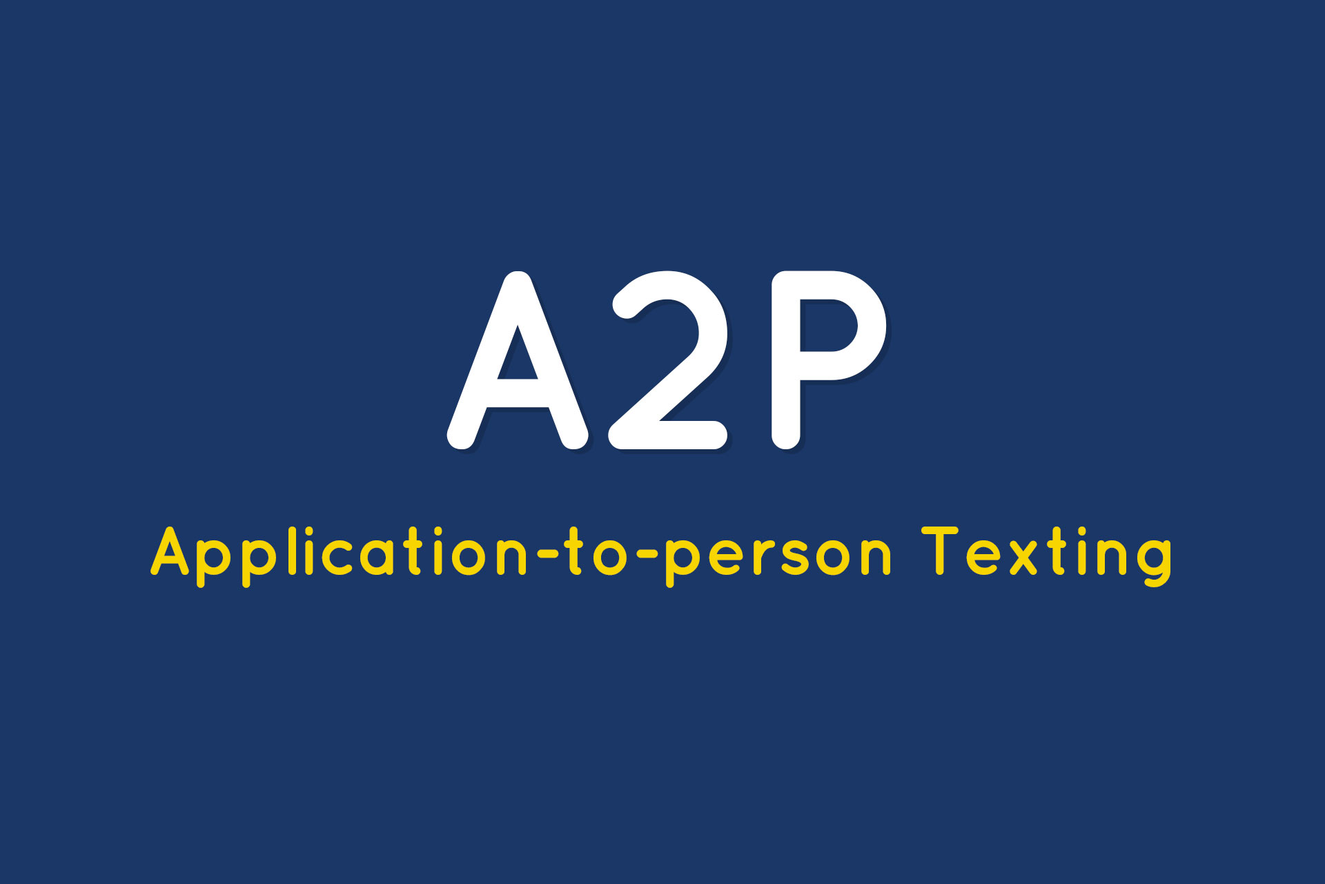 What is A2P and 10DLC? – Gabbit