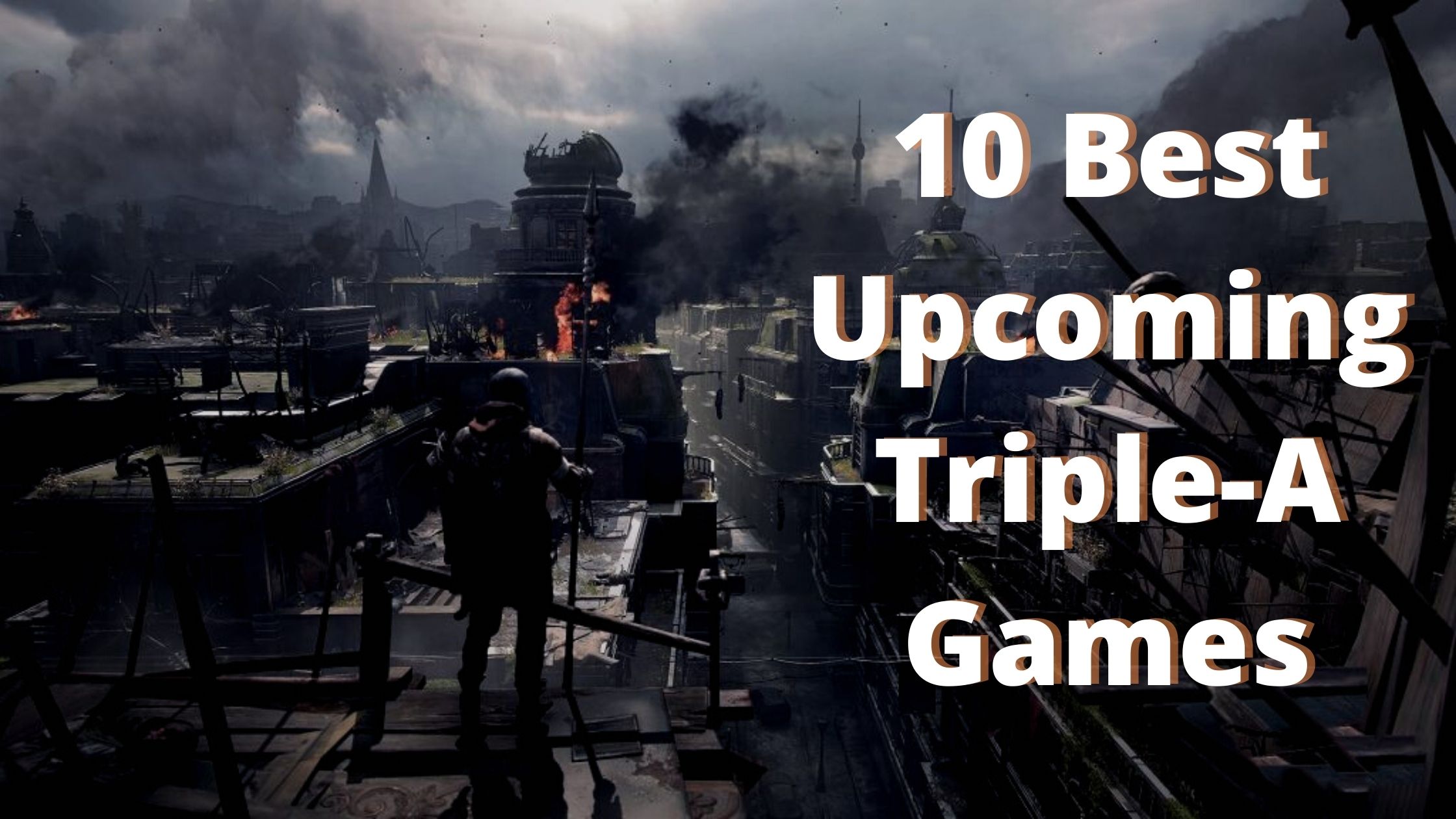 10 Best Triple A Games For 2021 Gadgetnotebook