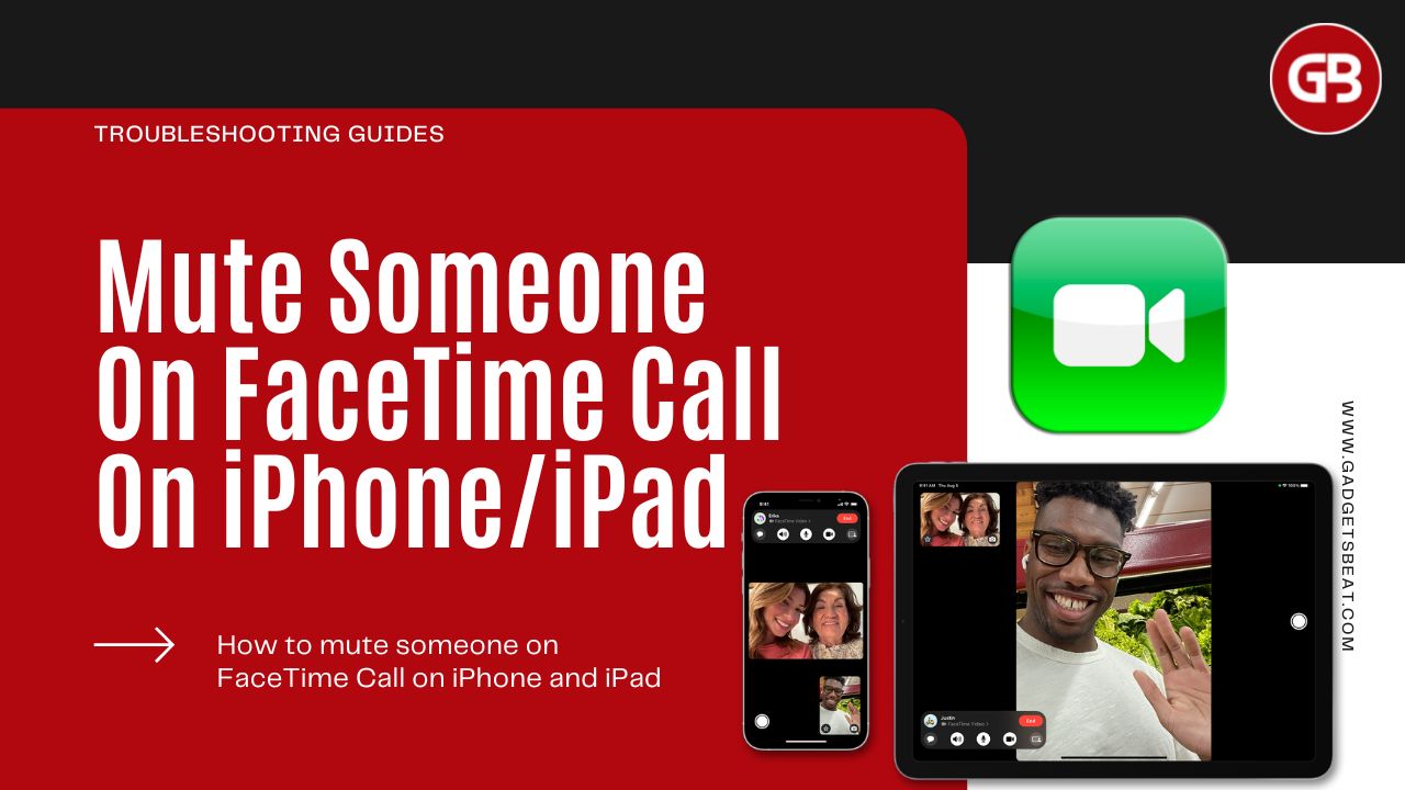 How To Mute Somebody on FaceTime Calls on iPhone and iPad YouAreMy