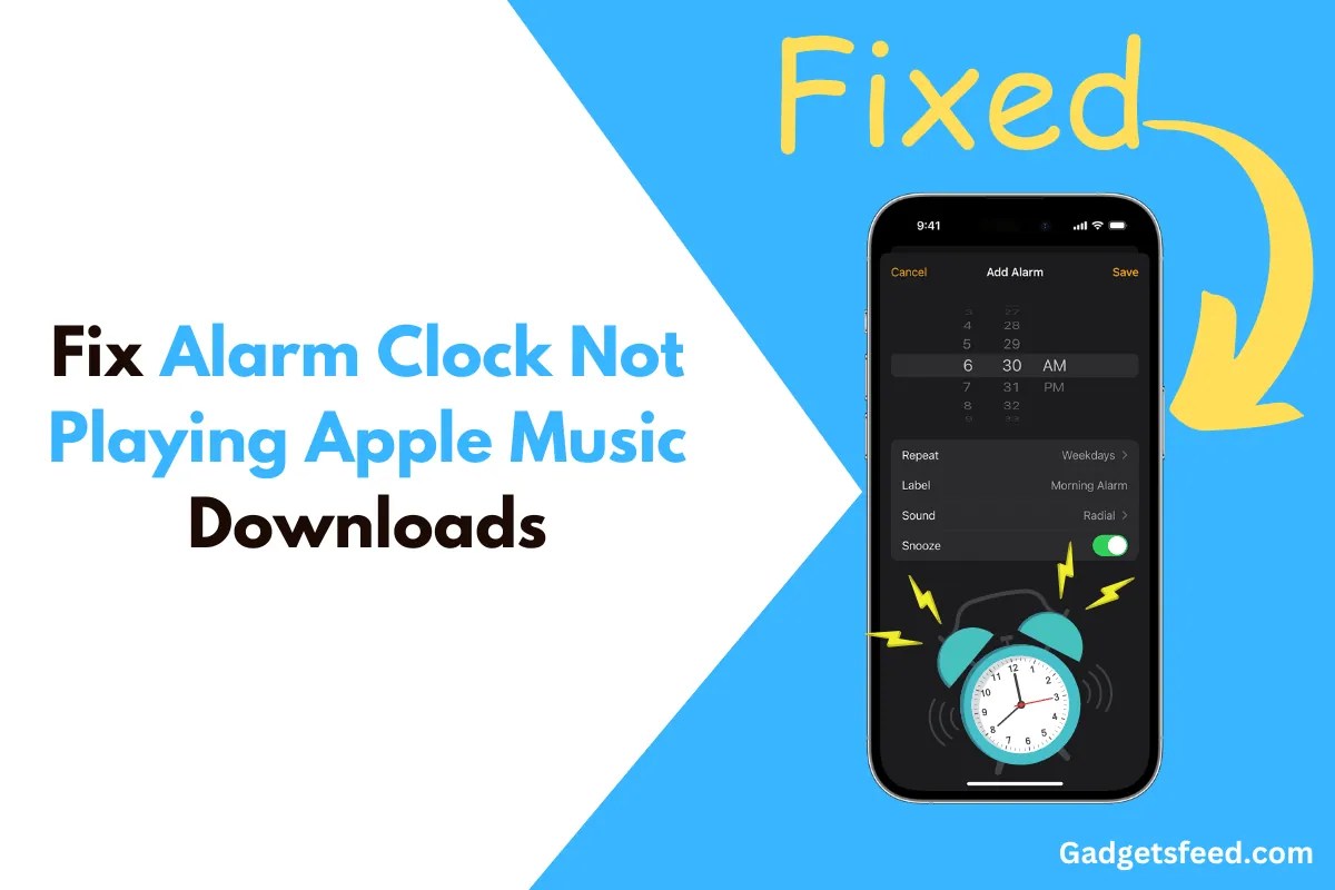 Fix Alarm Clock Not Playing Apple Music Downloads Gadgets Feed