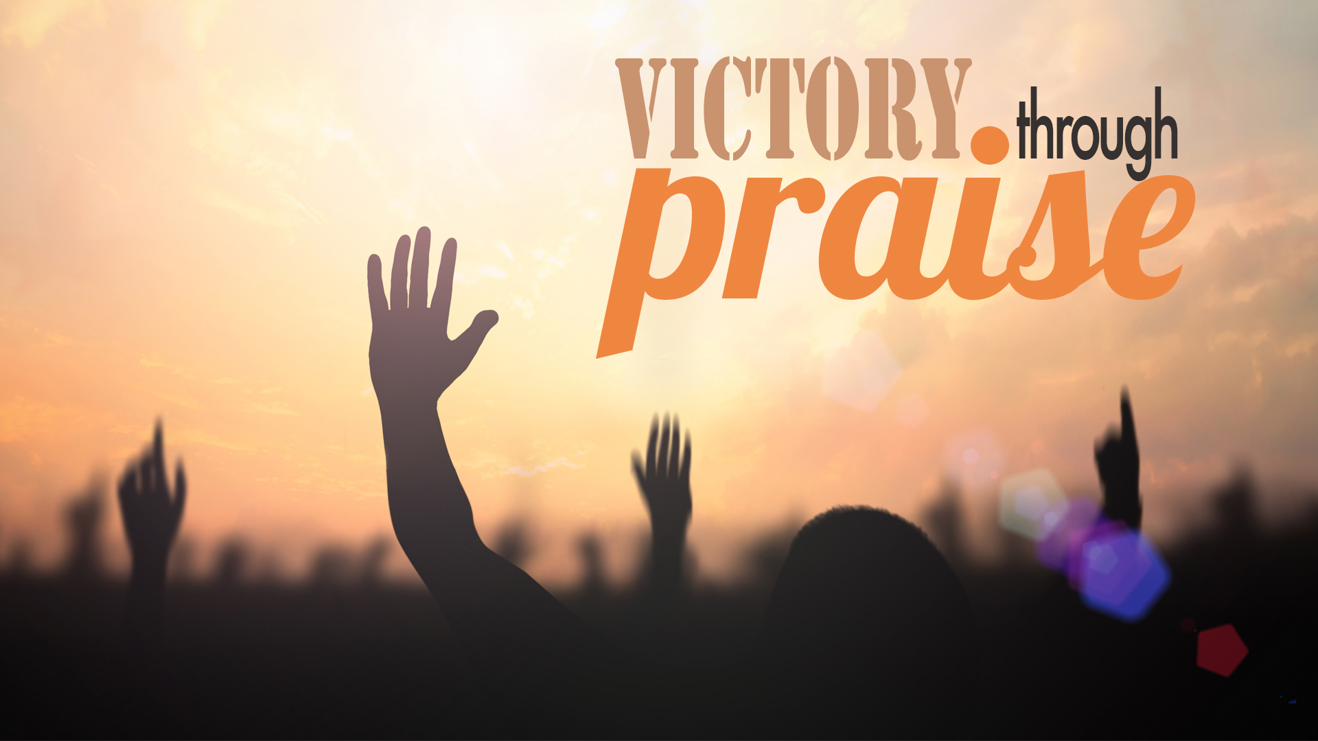 Victories Through Praise The Gainesville International Christian Church