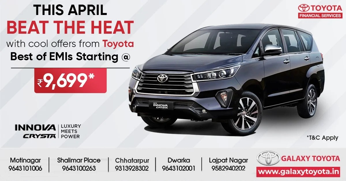 Toyota April Offers at Galaxy Toyota Showrooms Delhi 2021