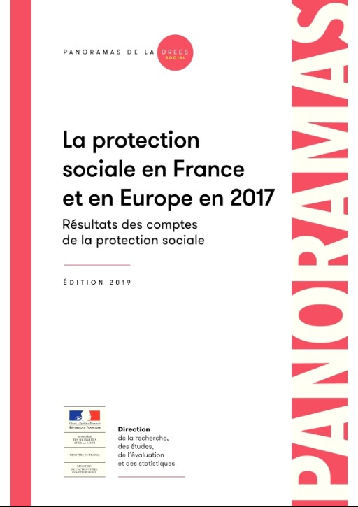 La protection sociale en France et en Europe en 2017. Résultats des