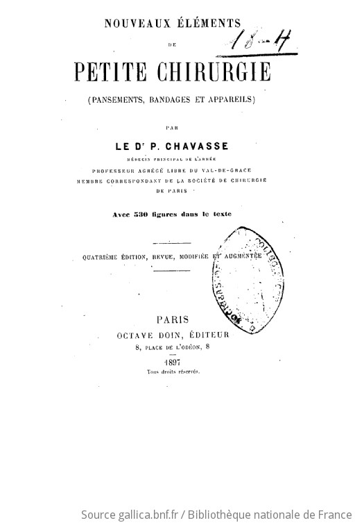 Nouveaux éléments de petite chirurgie pansements, bandages et