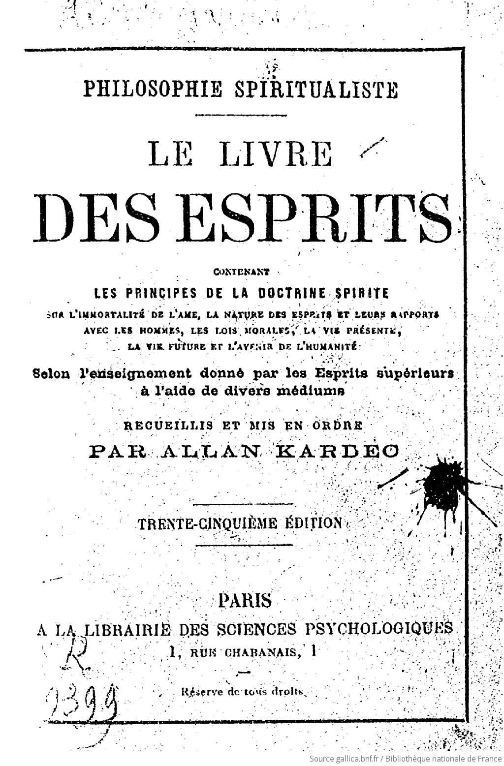 Le livre des esprits, contenant les principes de la doctrine spirite