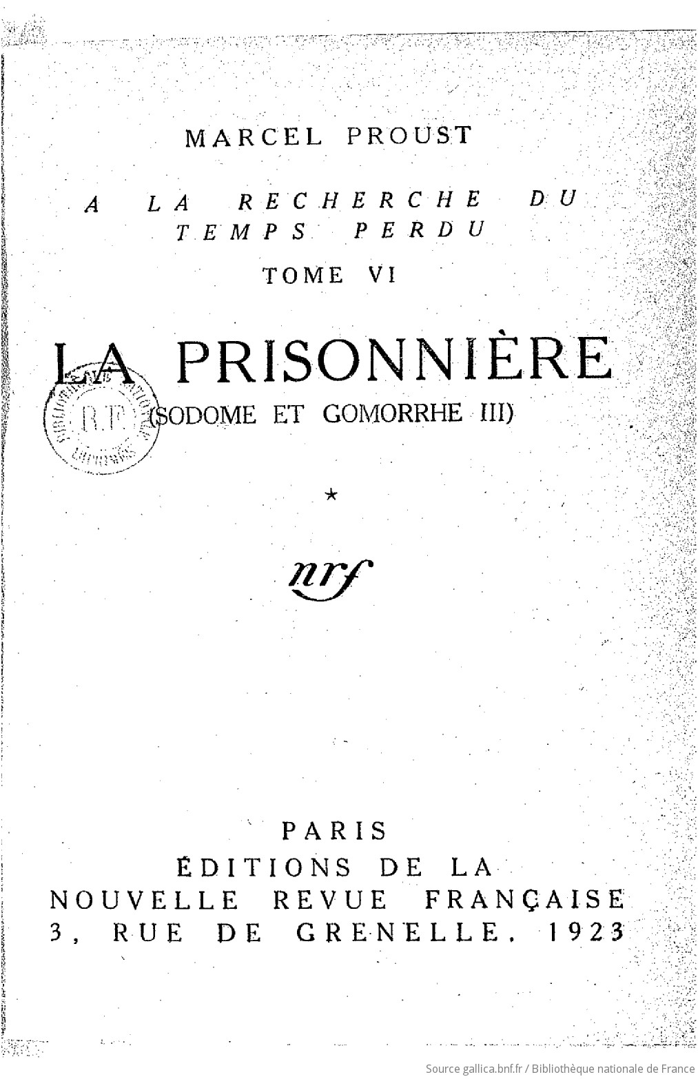 À la Recherche du Temps perdu : Prisonnière (La) Bibliothèque.