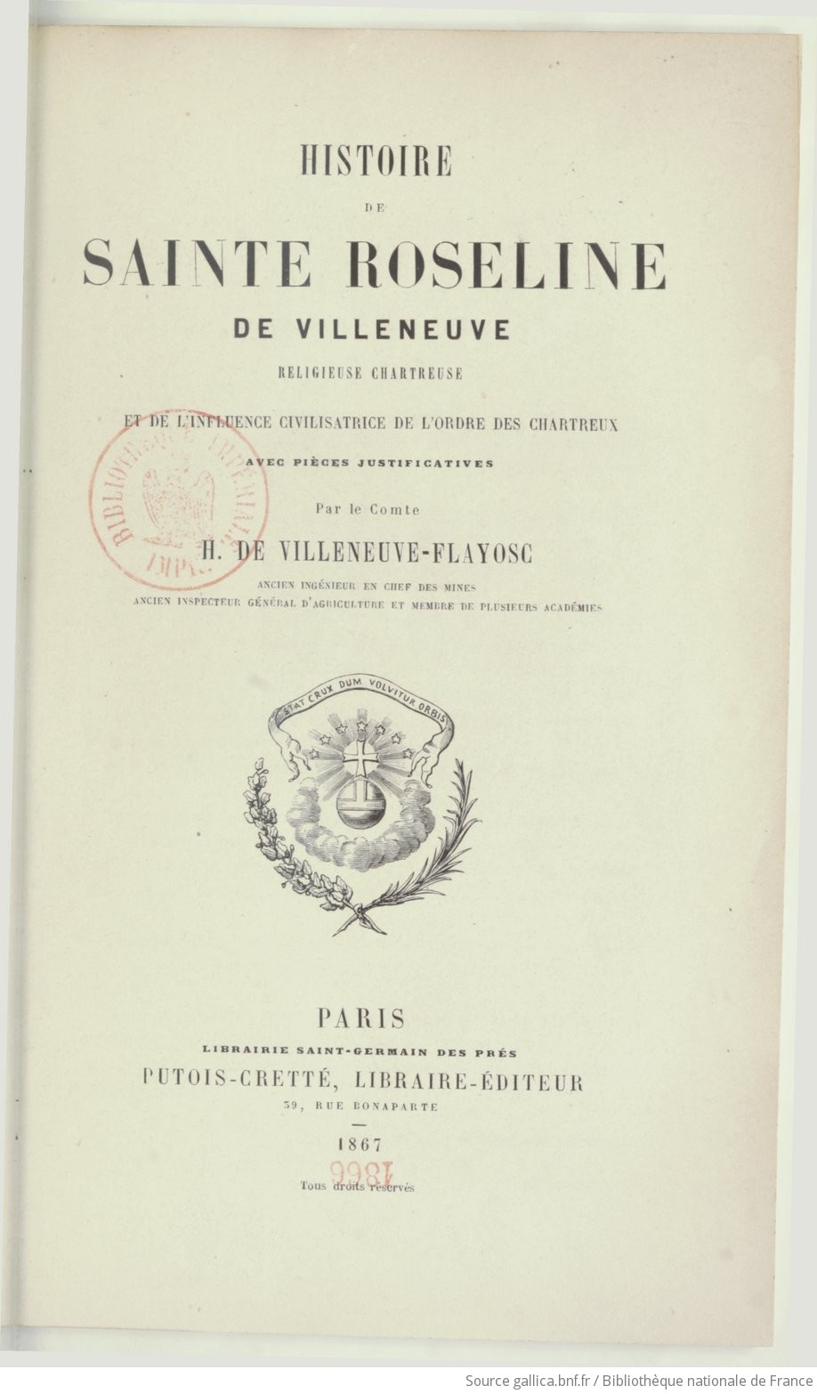 Histoire de sainte Roseline de Villeneuve, religieuse Chartreuse, et de