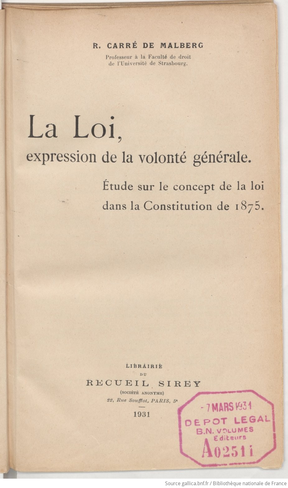 Notice bibliographique La loi, expression de la volonté générale