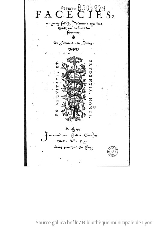 Facecies, et motz subtilz, d'aucuns excellens espritz et tresnobles