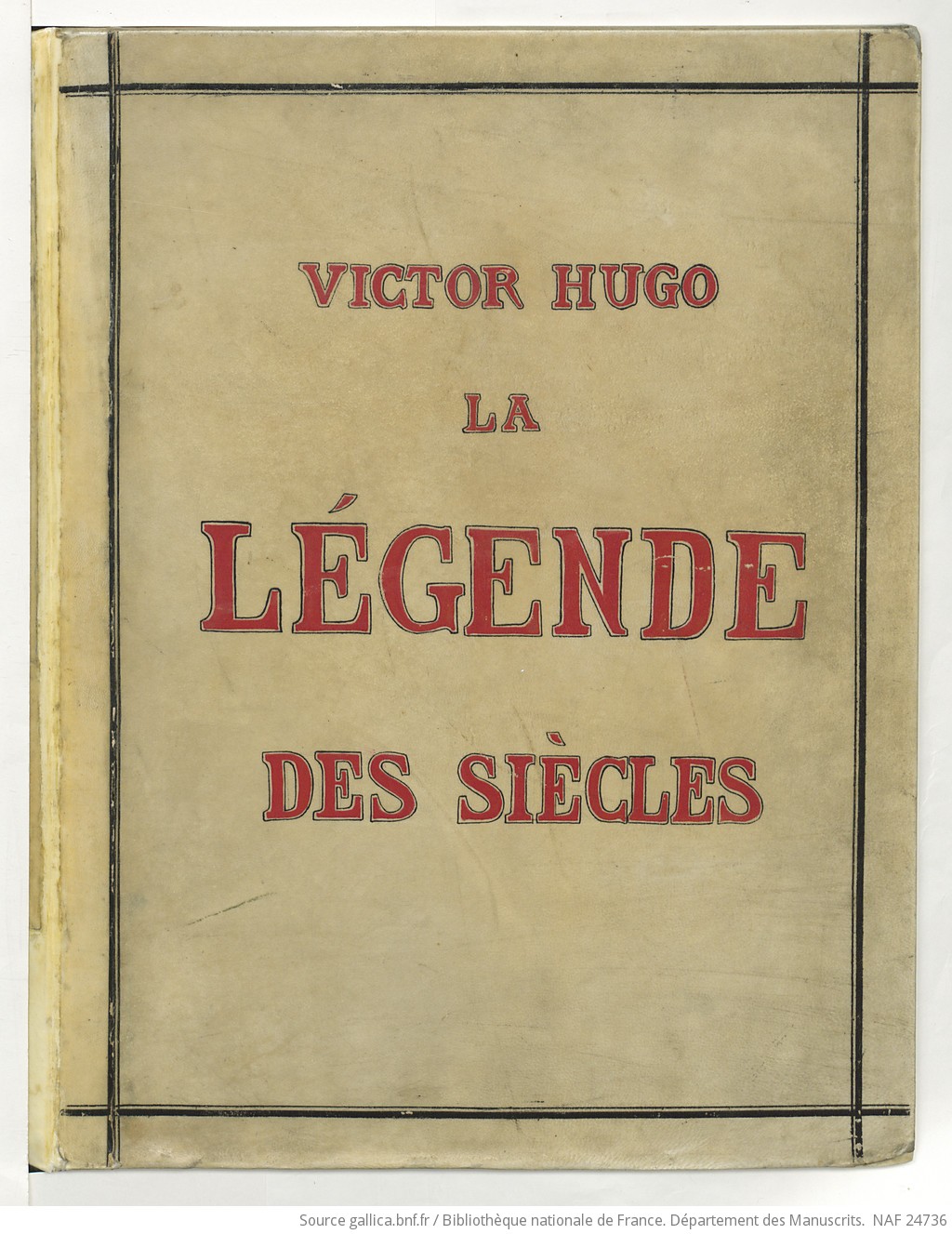 Fonds Victor Hugo. I ŒUVRES. La Légende des siècles (première série).
