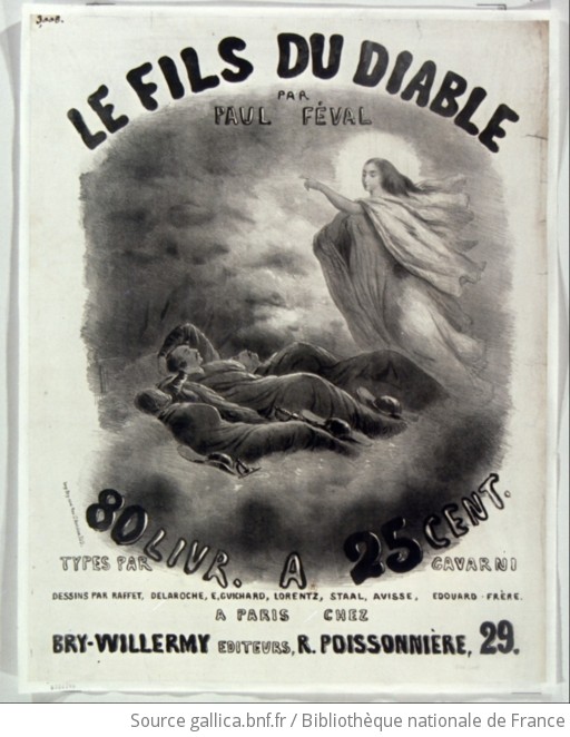 Le Fils du diable par Paul Féval, 80 livr[aisons] à 25c. types par
