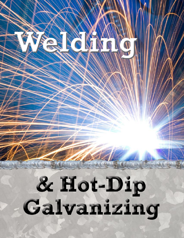 Welding & HotDip Galvanizing American Galvanizers Association
