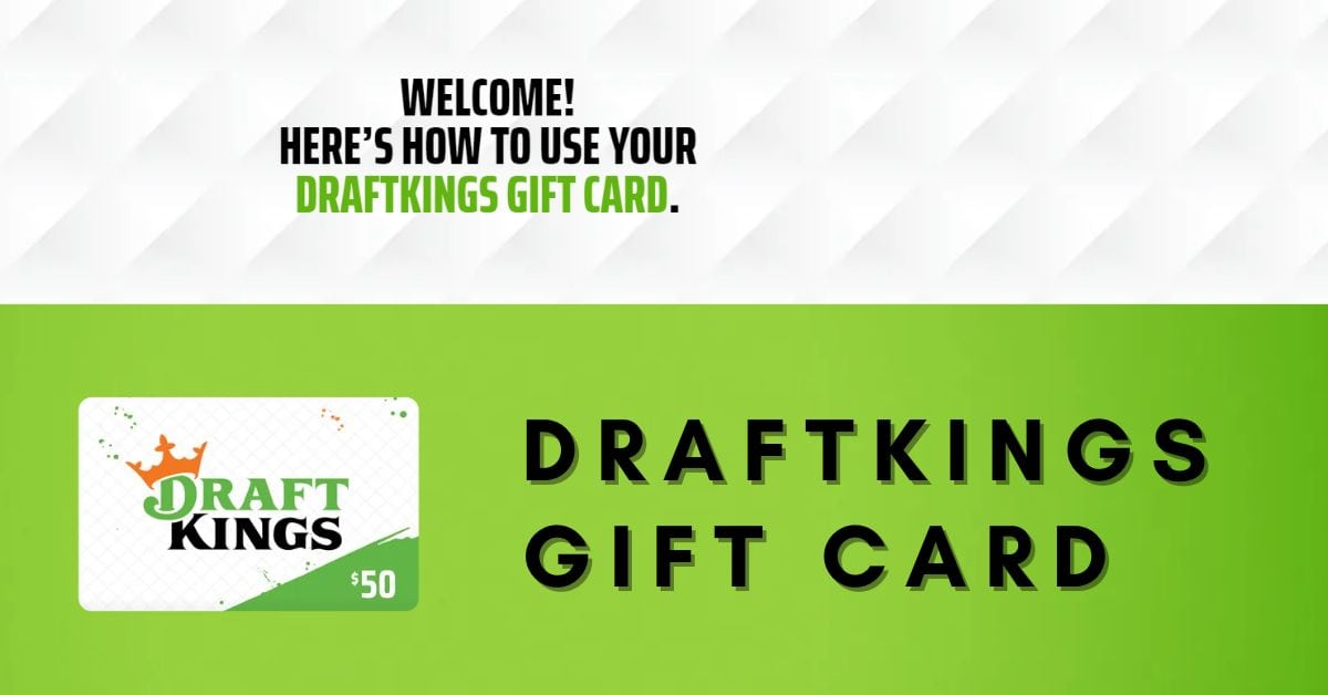 DraftKings Sportsbook Gift Card Where To Buy & How To Use