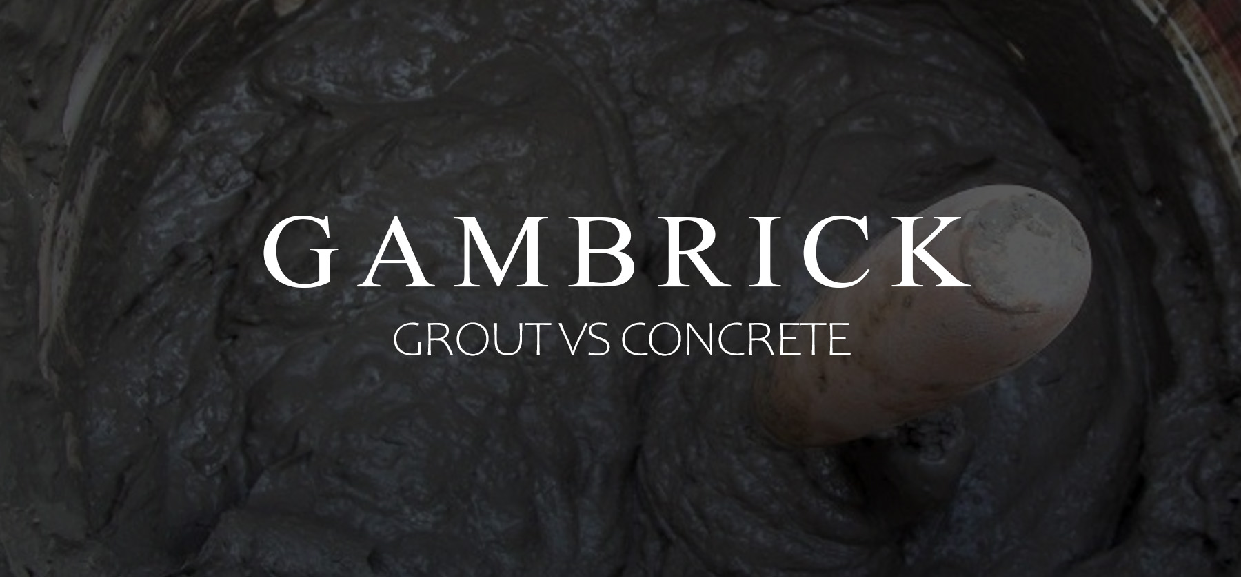 Grout Vs Concrete What's The Difference? Stronger Better (2023)