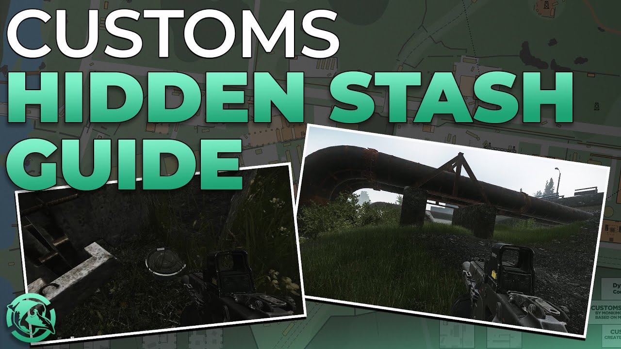 Customs Hidden Stash / Cache Guide Escape from Tarkov Game videos