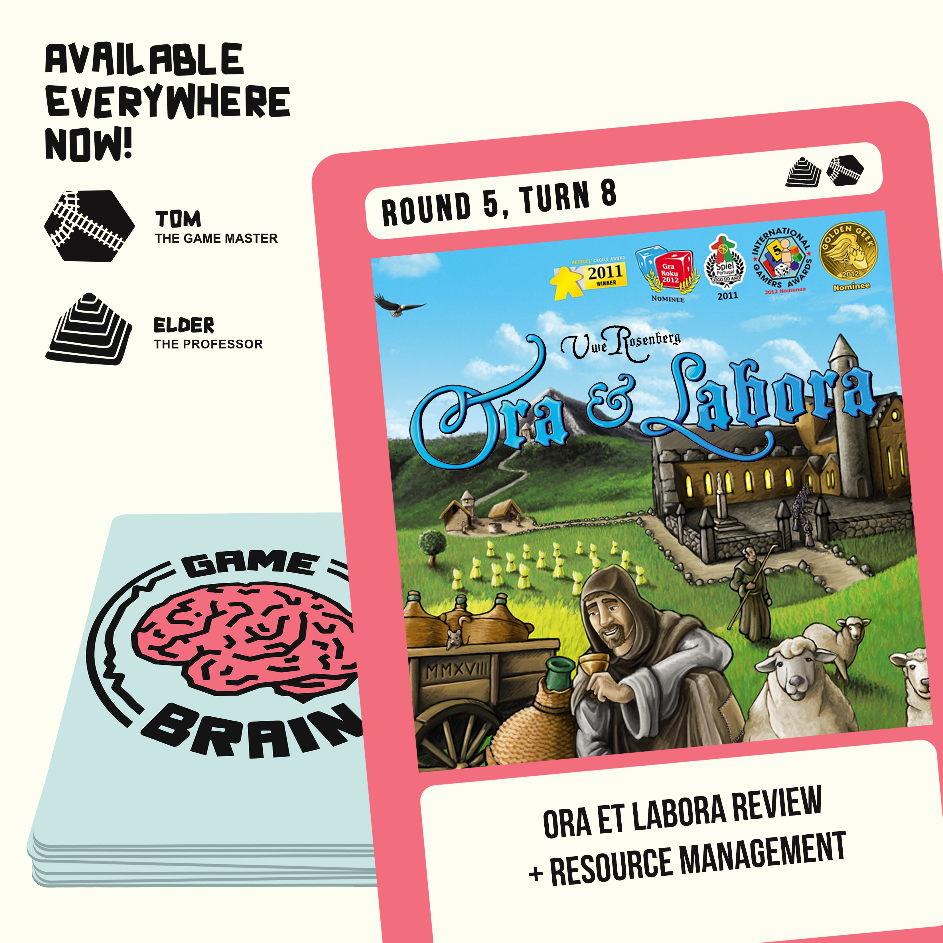 Round 5, Turn 8 Game Brain Podcast